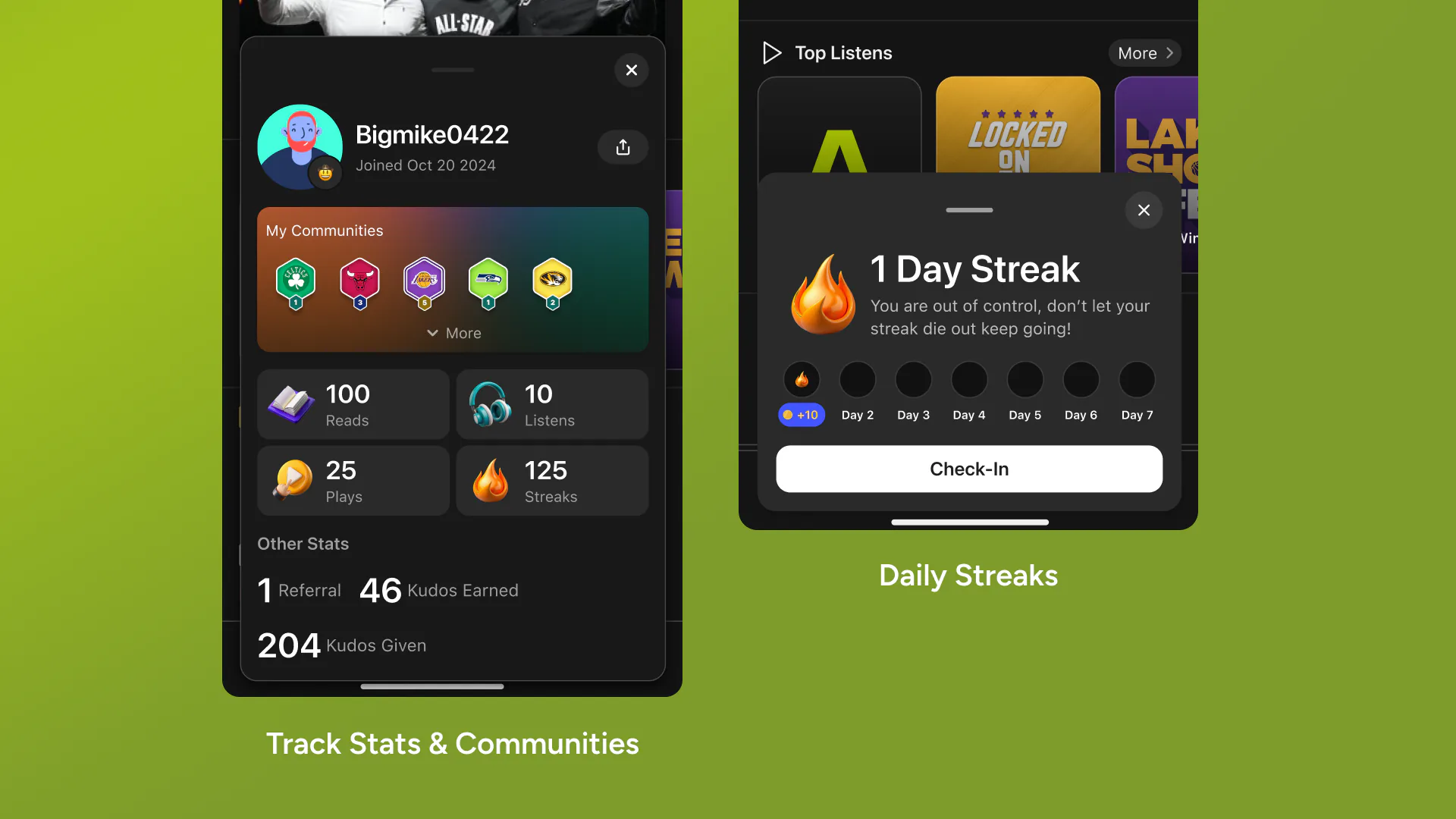 A profile sheet showing communities, reads, listens, plays and streak counts, beside a daily streak check-in sheet with a seven-day row.