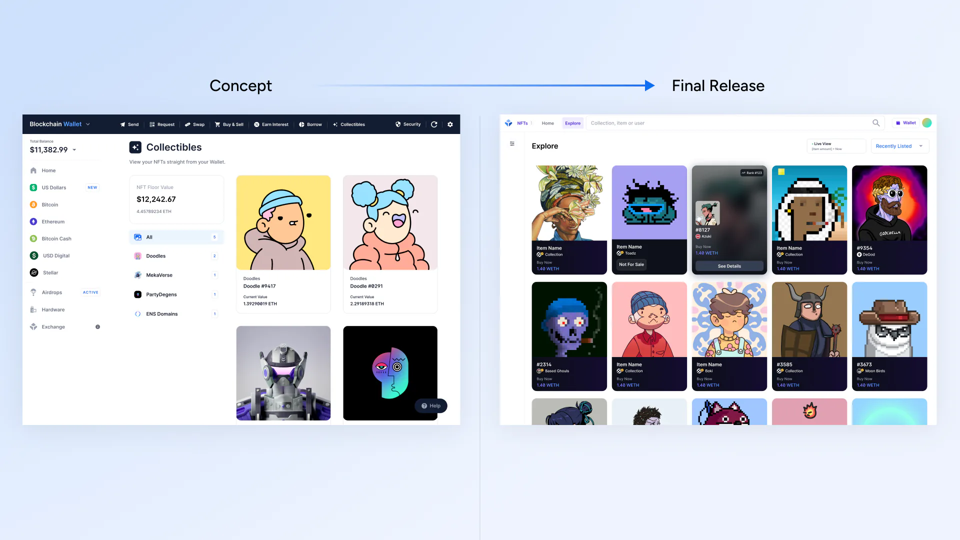 Concept and final release side by side: an early collectibles list in the wallet, and the shipped Explore grid of NFT cards.